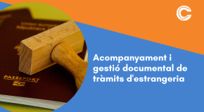 CURS SUBVENCIONAT: Acompanyament i gestió documental de tràmits d'estrangeria