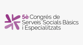 5è Congrés de Serveis Socials Bàsics i Especialitzats