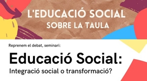 2n ESST: Educació social: integració o transformació?