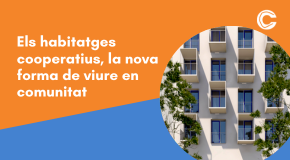 CÀPSULA PRESENCIAL: Els habitatges cooperatius, la nova forma de viure en comunitat