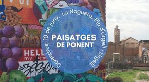 Paisatges de Ponent. Una ruta a través de projectes que transformen les comunitats