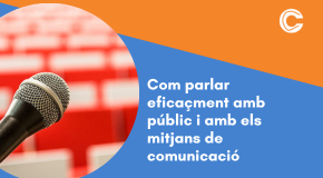 TALLER:  Com parlar en públic i amb els mitjans de comunicació  