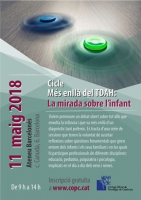 Jornada: Cicle Més enllà del TDAH: La mirada sobre l’infant