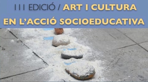 Cicle Art i Cultura en l’acció socioeducativa. Diàlegs sobre circ, creació i acció socioeducativa
