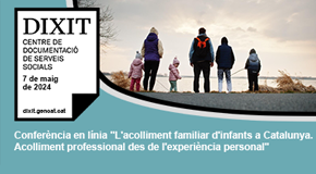 CONFERÈNCIA: L'acolliment familiar d'infants a Catalunya. Acolliment professional des de l'experiència personal