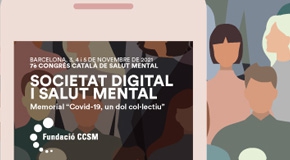 Jornada post 7è Congrés Català de Salut Mental. Societat digital i salut mental