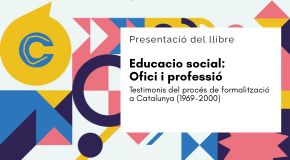 Educació Social: memòria, trajectòries i reptes de futur