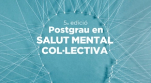 Diploma de Postgrau en Salut Mental Col·lectiva
