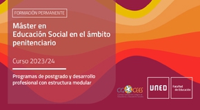 UNED Curs 2023-2024: Expert i Màster d'Educació Social en l'àmbit penitenciari